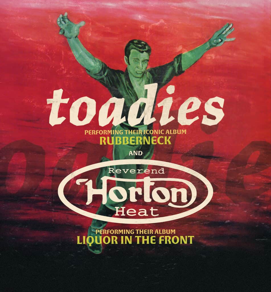 Toadies & Reverend Horton Heat